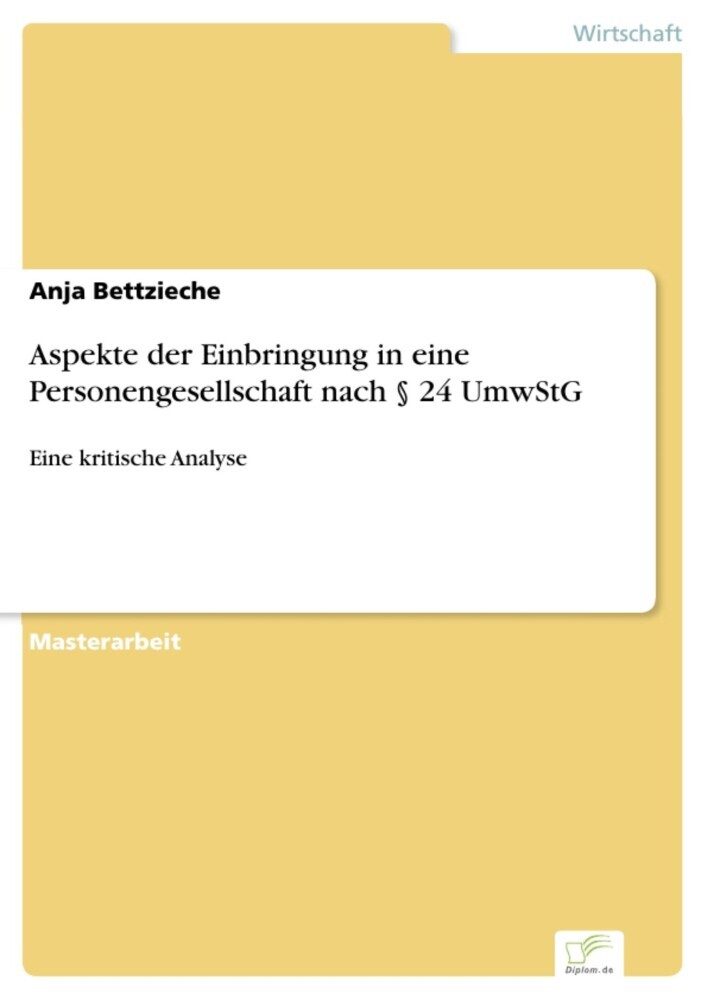 Aspekte der Einbringung in eine Personengesellschaft nach 24 UmwStG main product photo