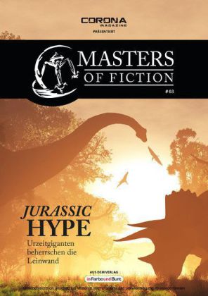 Masters of Fiction 3: Jurassic Hype - Urzeitgiganten beherrschen die Leinwand