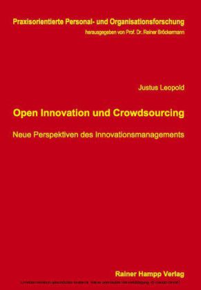 Open Innovation und Crowdsourcing