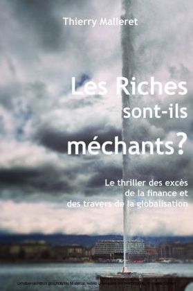 Les Riches Sont-Ils Méchants ?
