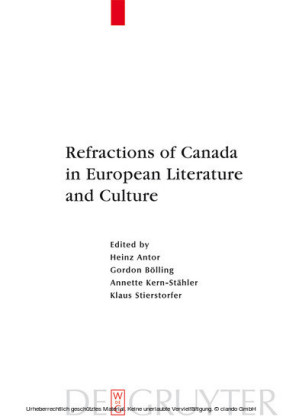 Refractions of Canada in European Literature and Culture