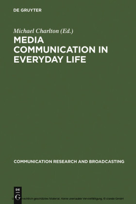 Media communication in everyday life