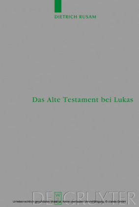 Das Alte Testament bei Lukas
