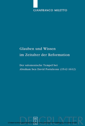 Glauben und Wissen im Zeitalter der Reformation