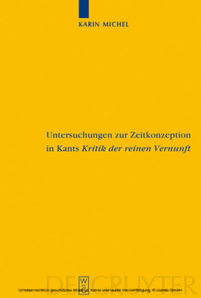 Untersuchungen zur Zeitkonzeption in Kants Kritik der reinen Vernunft