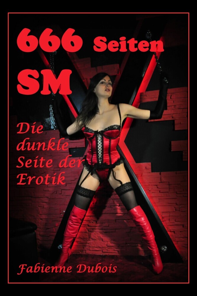 666 Seiten SM - die dunkle Seite der Erotik main product photo