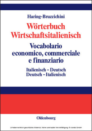 Wörterbuch Wirtschaftsitalienisch Vocabulario economico, commerciale e finanziario