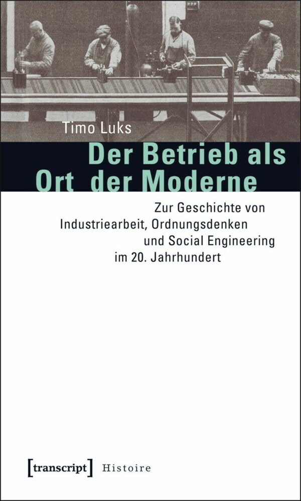 Der Betrieb als Ort der Moderne main product photo