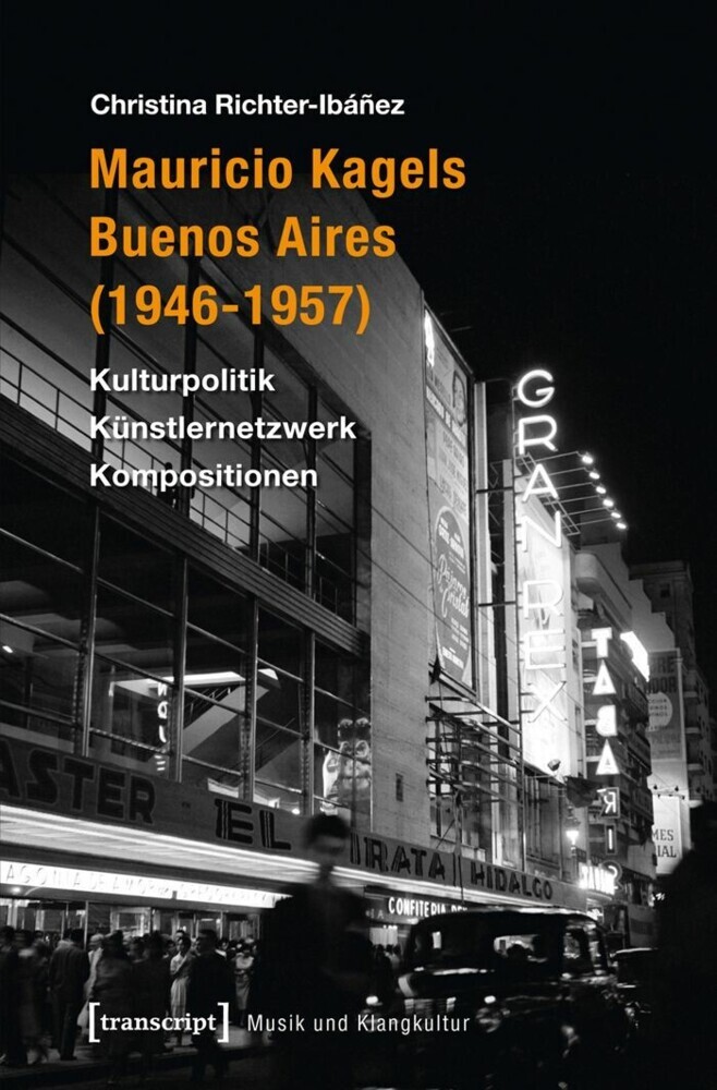 Mauricio Kagels Buenos Aires (1946-1957) main product photo