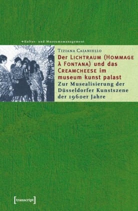 Der "Lichtraum (Hommage à Fontana)" und das "Creamcheese" im museum kunst palast