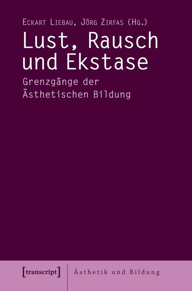 Lust, Rausch und Ekstase main product photo