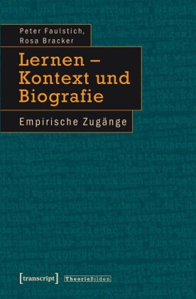 Lernen - Kontext und Biografie