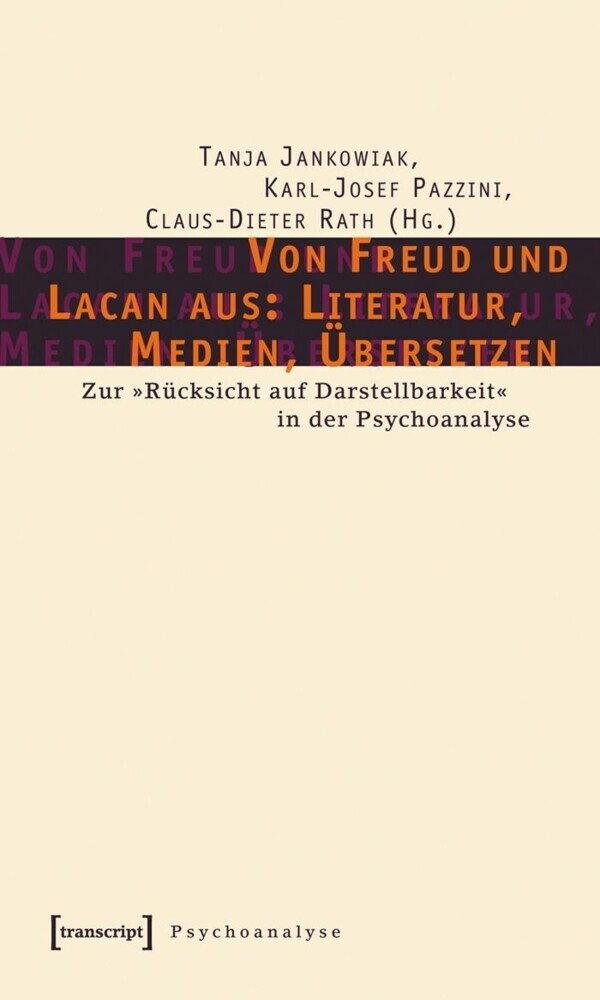 Von Freud und Lacan aus: Literatur, Medien, Übersetzen main product photo