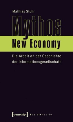 Mythos New Economy