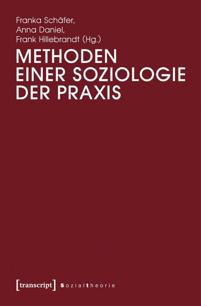 Methoden einer Soziologie der Praxis main product photo