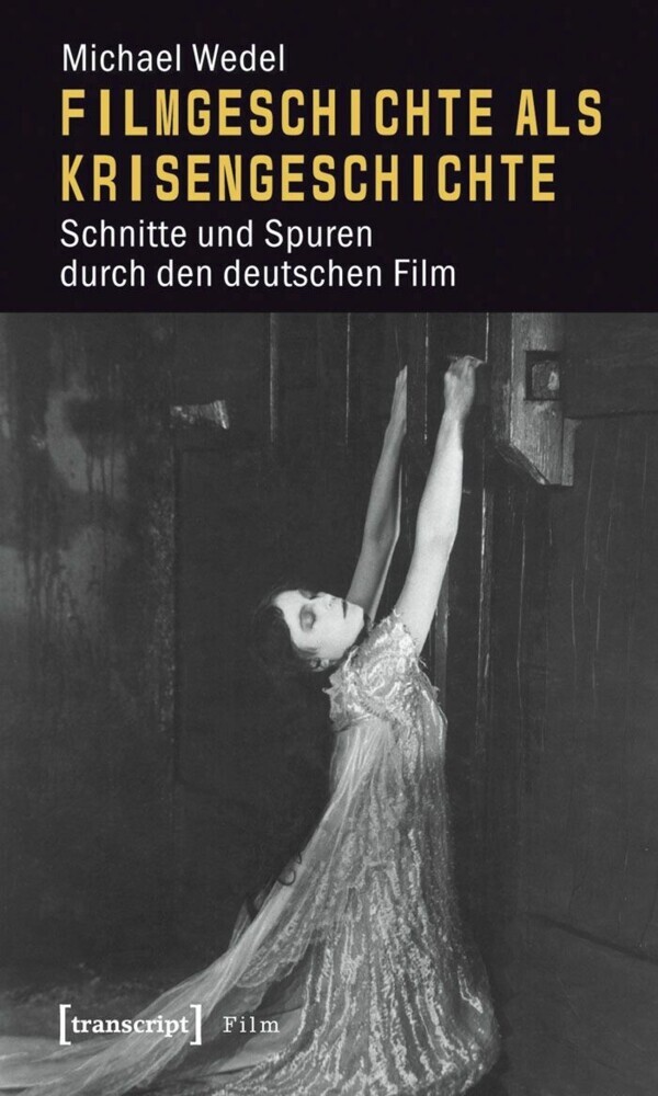 Filmgeschichte als Krisengeschichte main product photo