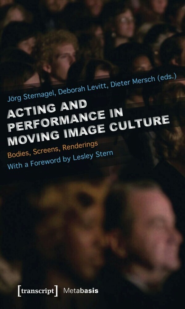 Acting and Performance in Moving Image Culture main product photo