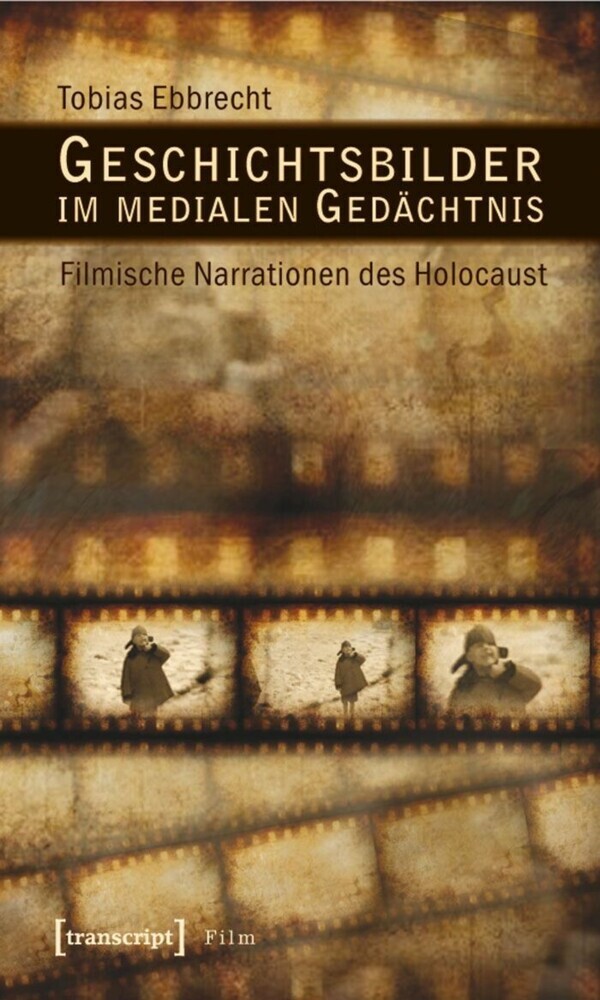 Geschichtsbilder im medialen Gedächtnis main product photo