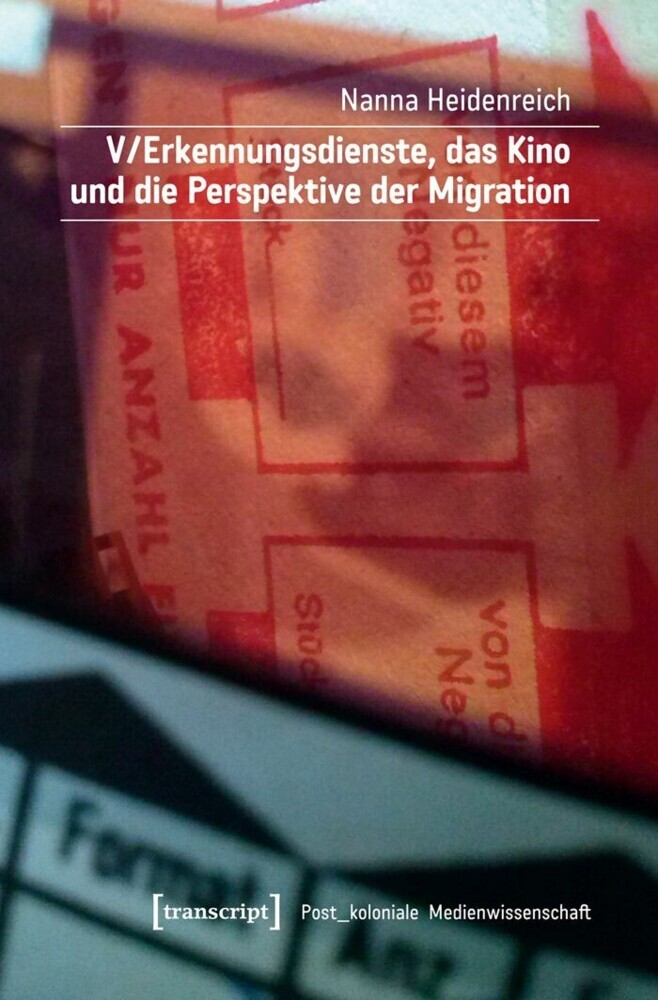V/Erkennungsdienste, das Kino und die Perspektive der Migration main product photo