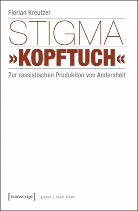 Stigma "Kopftuch"