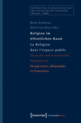 Religion im öffentlichen Raum / La Religion dans l'espace public
