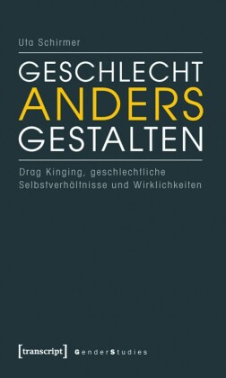 Geschlecht anders gestalten