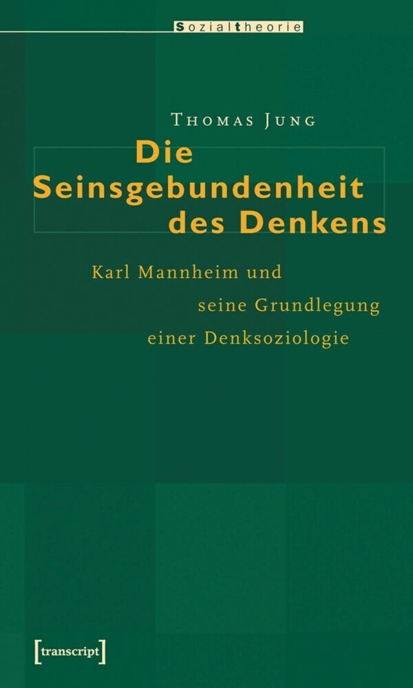 Die Seinsgebundenheit des Denkens main product photo