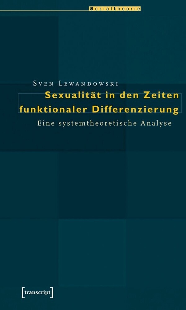 Sexualität in den Zeiten funktionaler Differenzierung main product photo