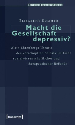 Macht die Gesellschaft depressiv?