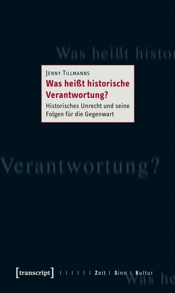 Was heißt historische Verantwortung? main product photo