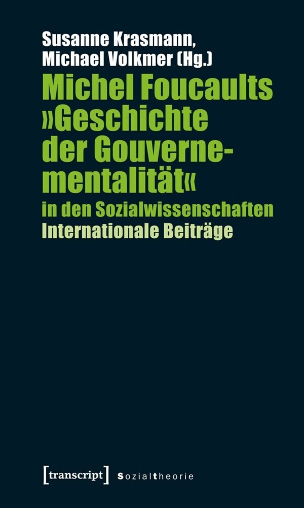 Michel Foucaults "Geschichte der Gouvernementalität" in den Sozialwissenschaften main product photo