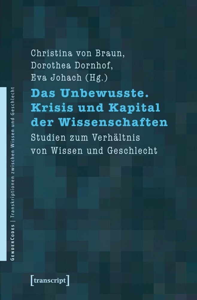Das Unbewusste. Krisis und Kapital der Wissenschaften main product photo
