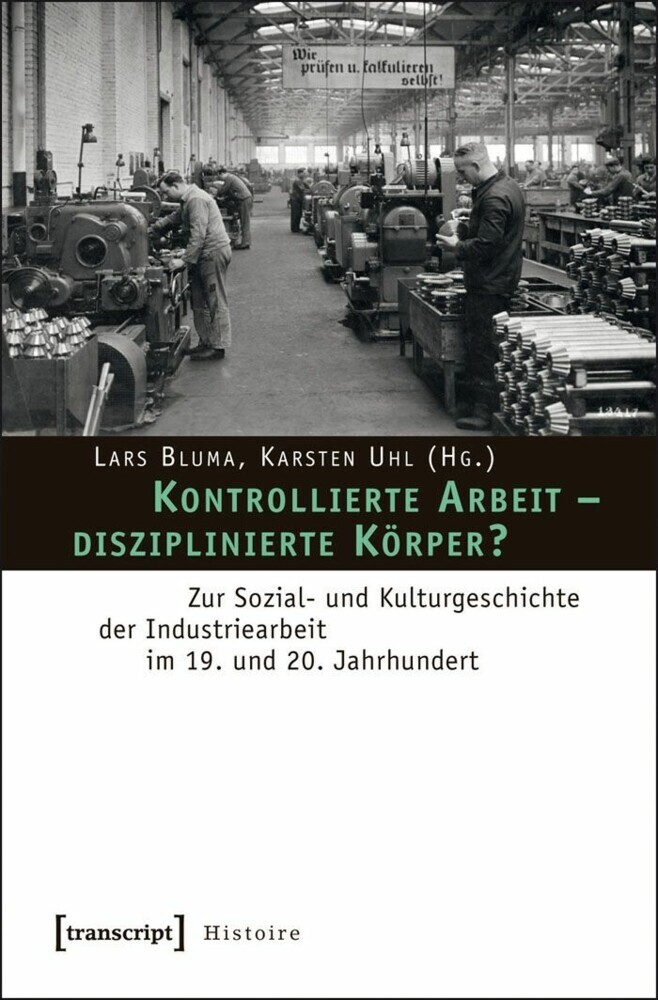 Kontrollierte Arbeit - disziplinierte Körper? main product photo
