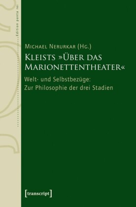 Kleists "Über das Marionettentheater"