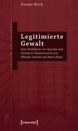 Legitimierte Gewalt