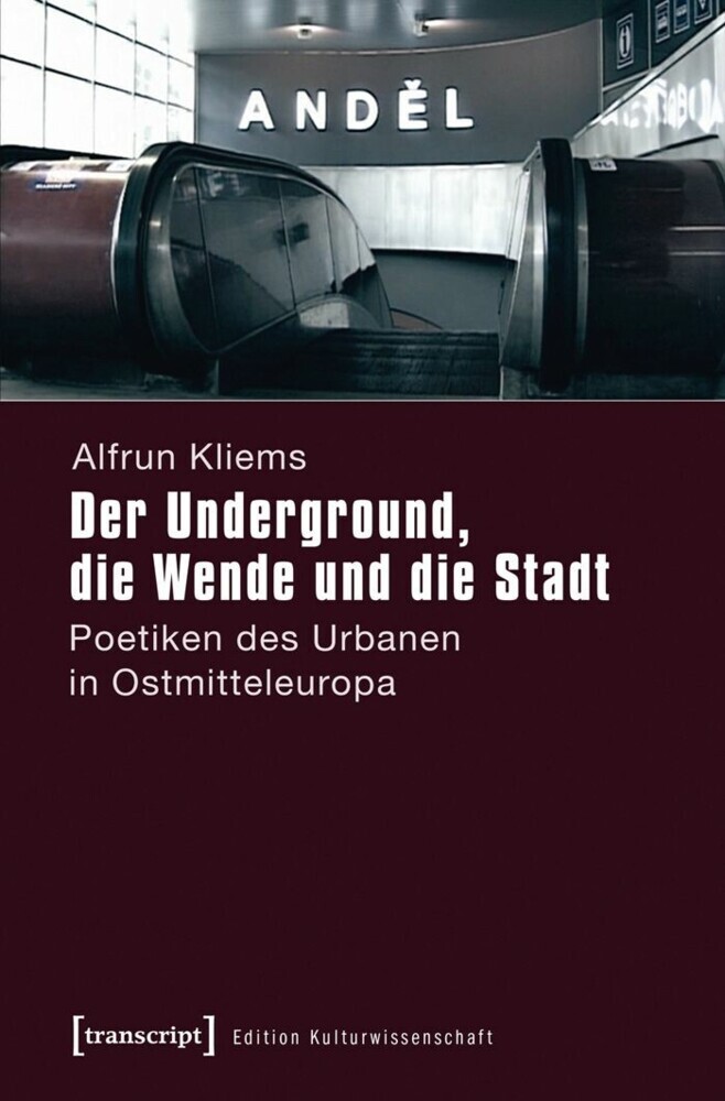 Der Underground, die Wende und die Stadt main product photo