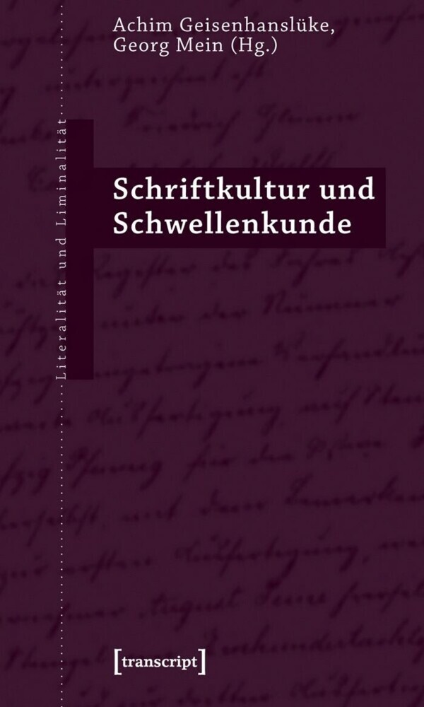 Schriftkultur und Schwellenkunde main product photo