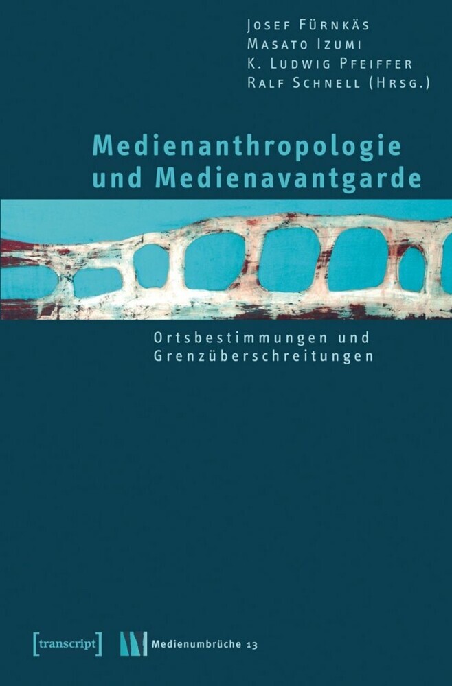 Medienanthropologie und Medienavantgarde main product photo