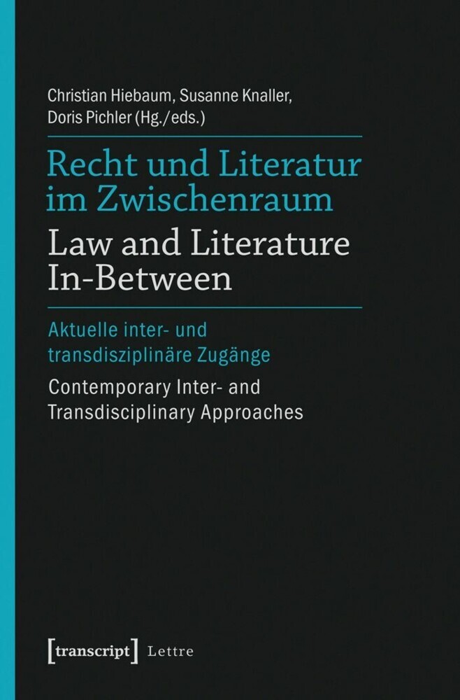 Recht und Literatur im Zwischenraum / Law and Literature In-Between main product photo
