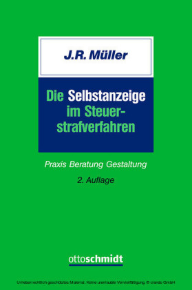 Die Selbstanzeige im Steuerstrafverfahren