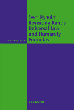 Revisiting Kant's Universal Law and Humanity Formulas