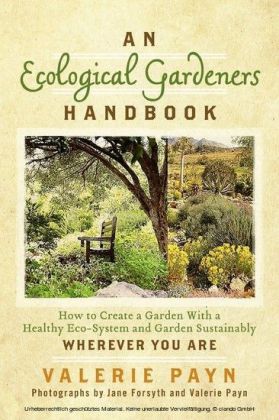 An Ecological Gardeners Handbook