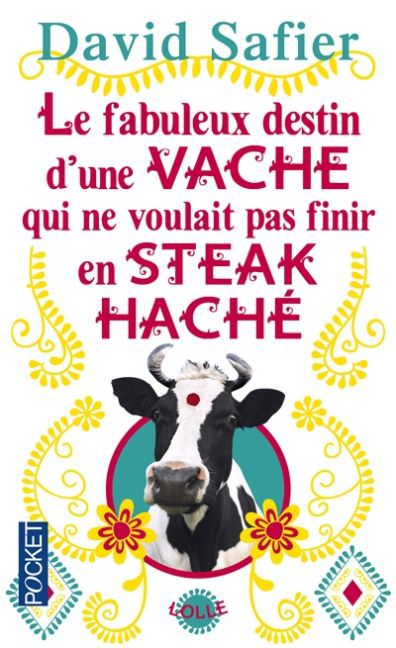 Le fabuleux destin d'une vache qui ne voulait pas finir en steack haché main product photo
