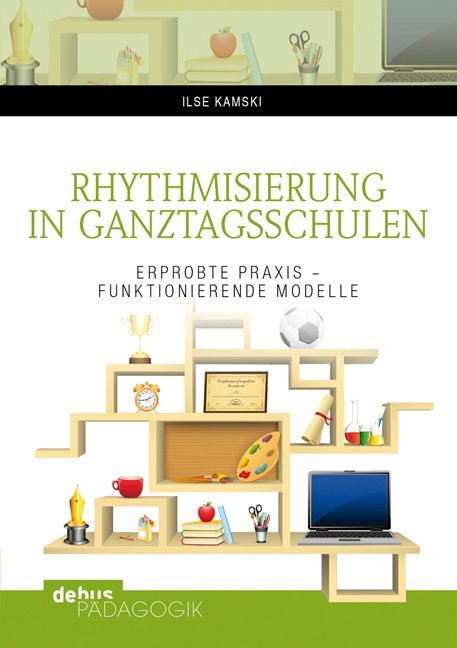 Rhythmisierung in Ganztagsschulen main product photo