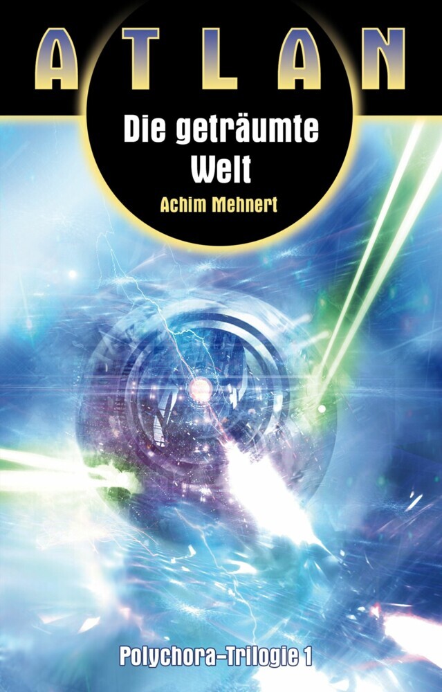 ATLAN Polychora 1: Die geträumte Welt main product photo