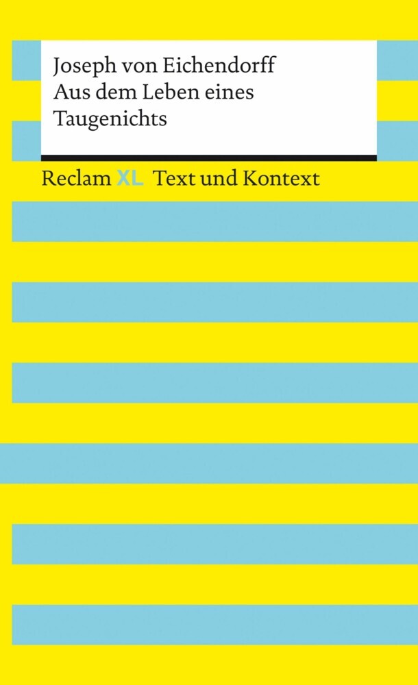 Aus dem Leben eines Taugenichts. Textausgabe mit Kommentar und Materialien main product photo