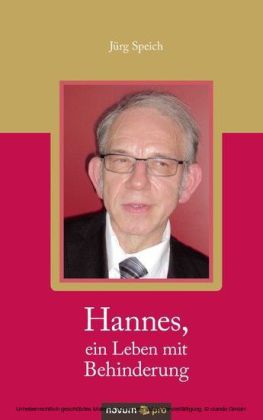 Hannes, ein Leben mit Behinderung