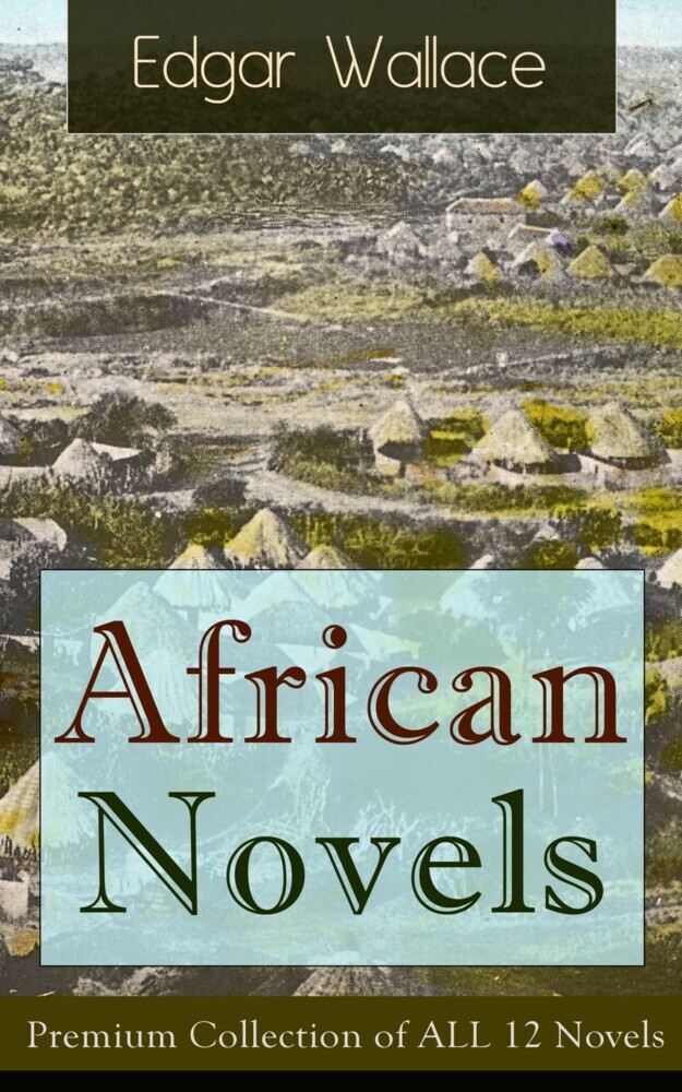 African Novels: Premium Collection of ALL 12 Novels main product photo