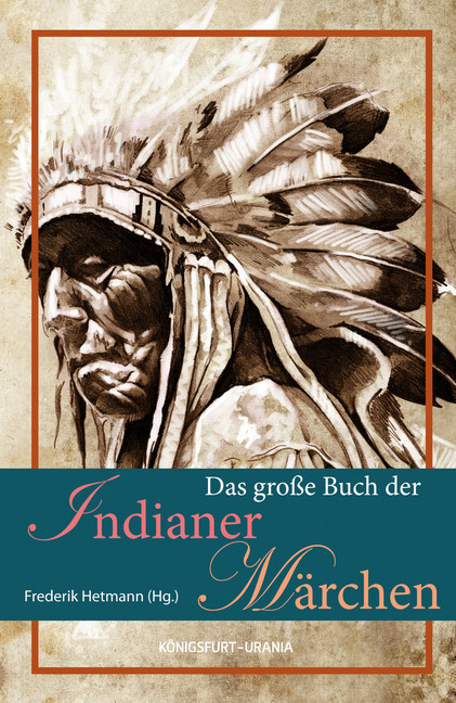 Das große Buch der Indianer-Märchen main product photo