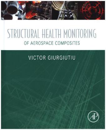 Structural Health Monitoring of Aerospace Composites